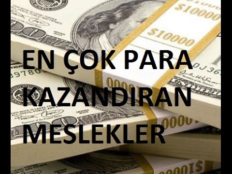 En Çok Kazandıran Meslekler